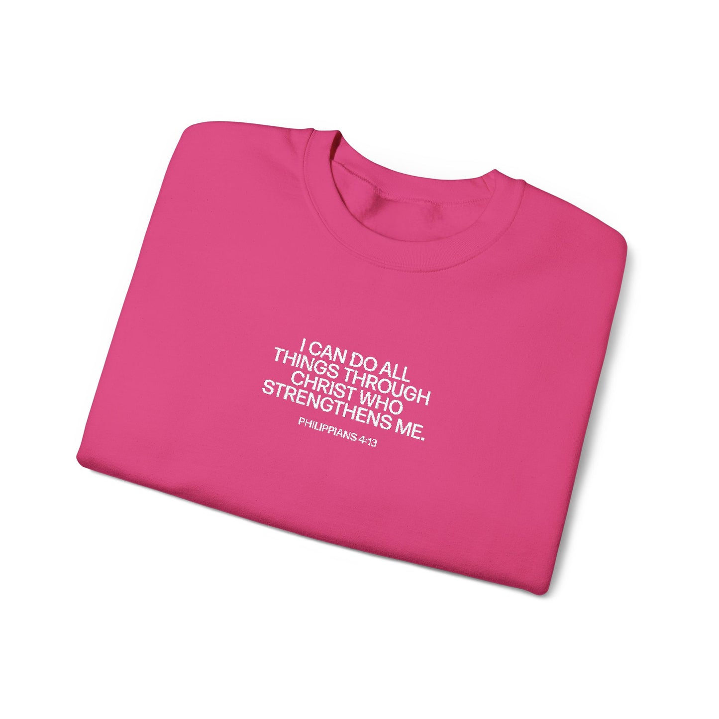 I Can Do All Things Through Christ Embroidered Sweatshirt