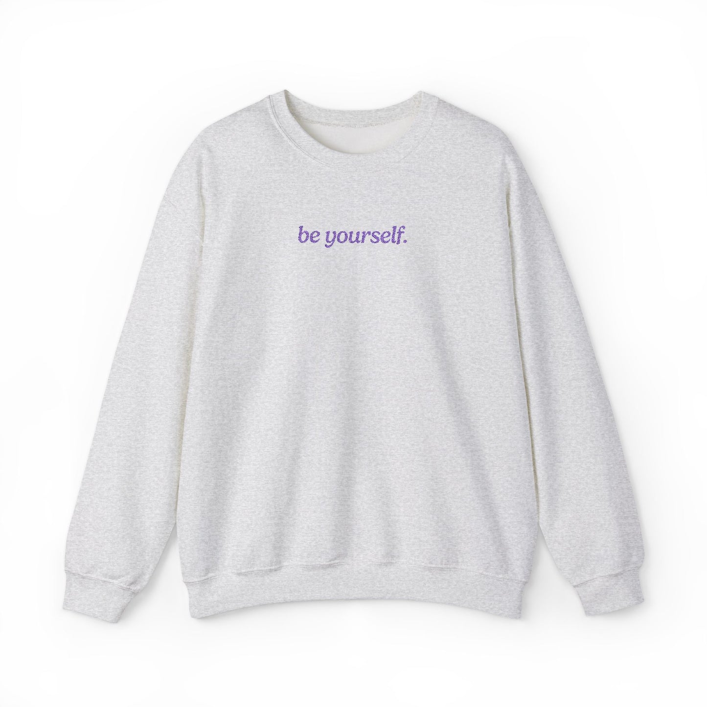 Be Yourself Embroidered Sweatshirt