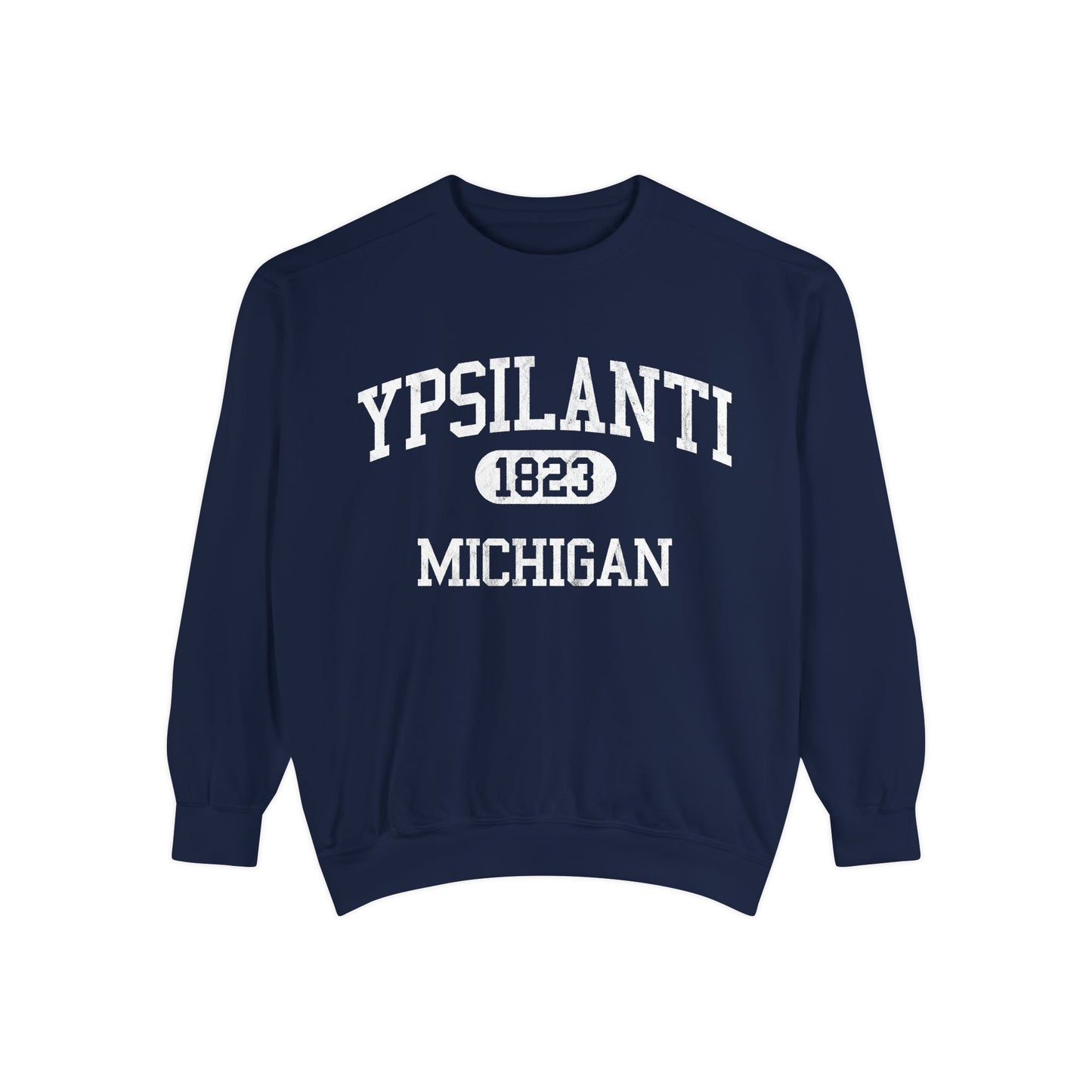 Ypsilanti, Michigan Sweatshirt