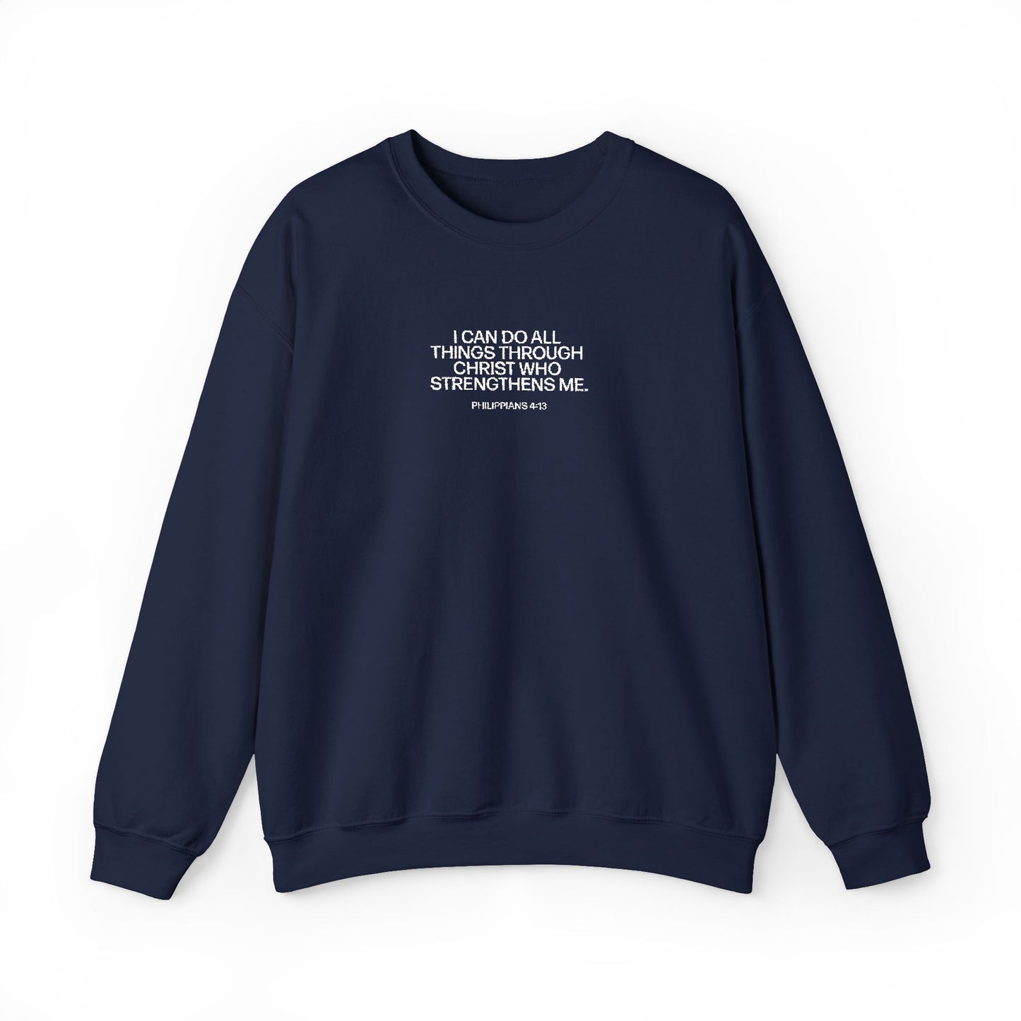 I Can Do All Things Through Christ Embroidered Sweatshirt