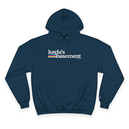 Kayla's Basement Champion Hoodie