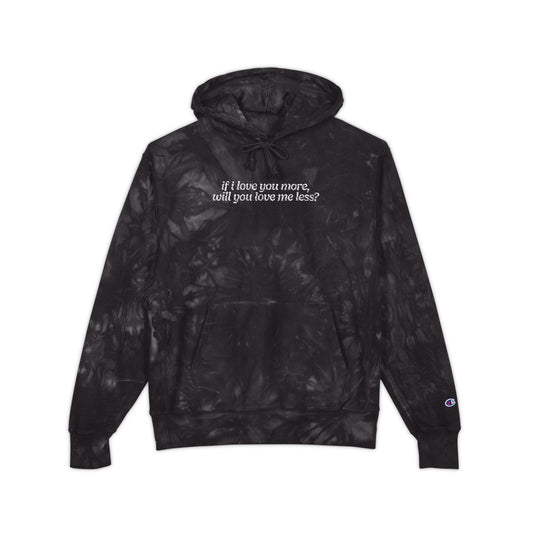 Love You More Embroidered Champion Tie-Dye Hoodie