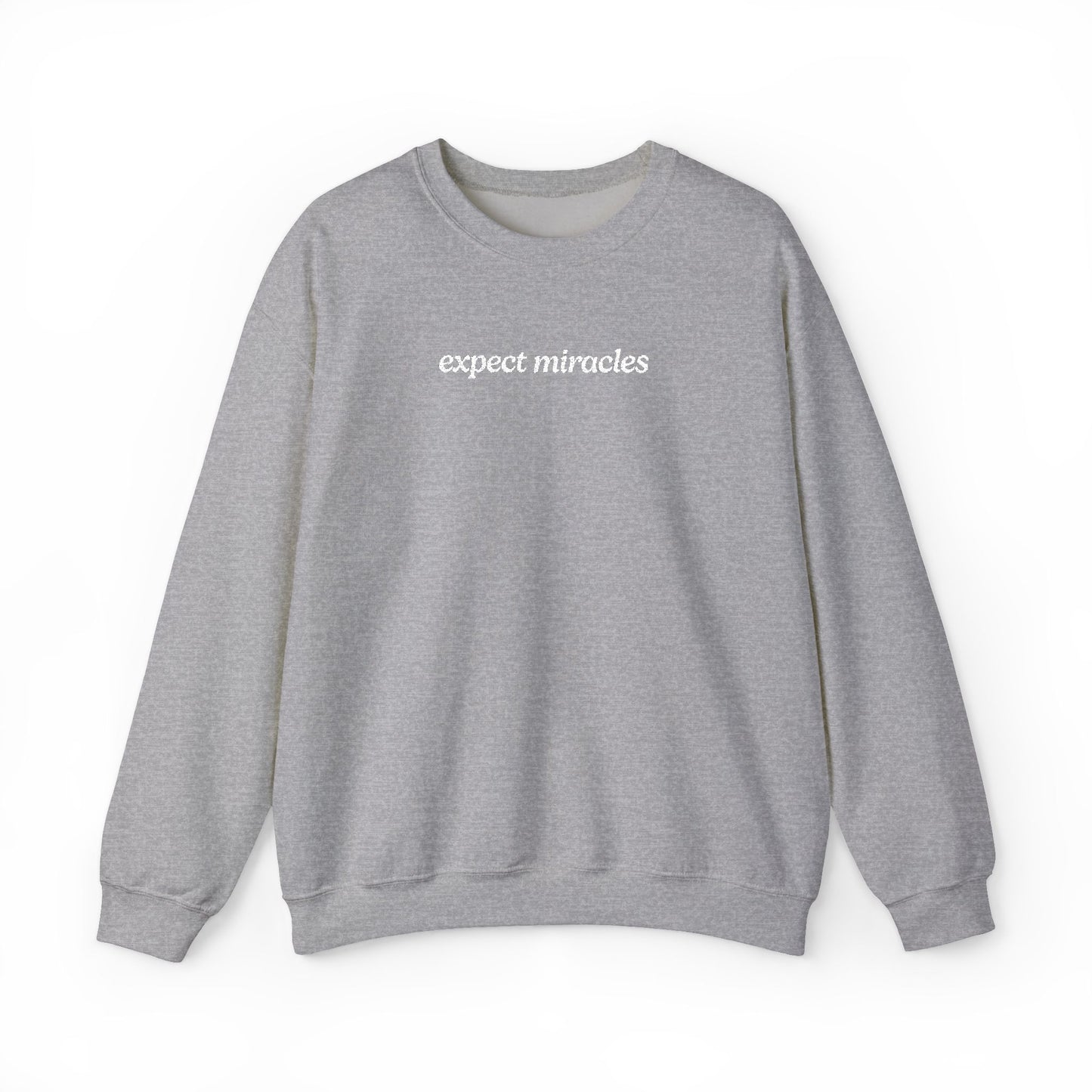 Expect Miracles Embroidered Sweatshirt