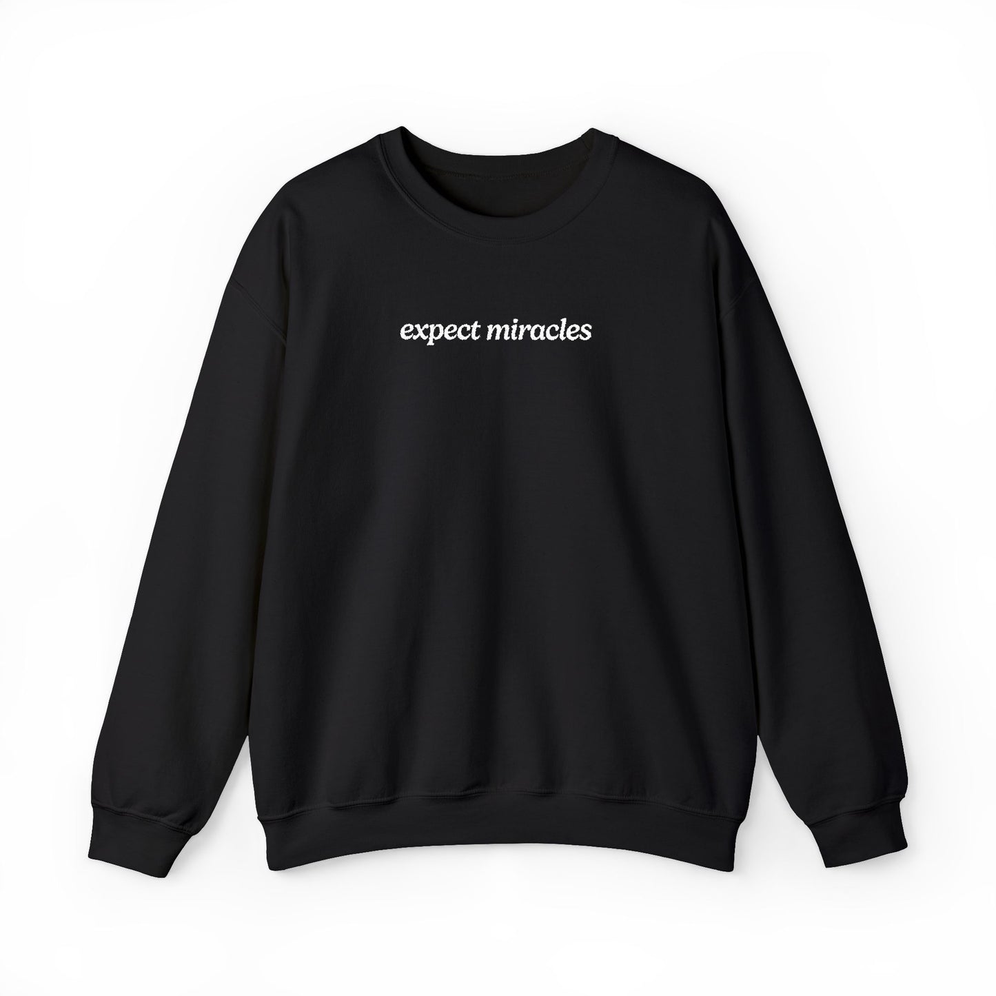 Expect Miracles Embroidered Sweatshirt